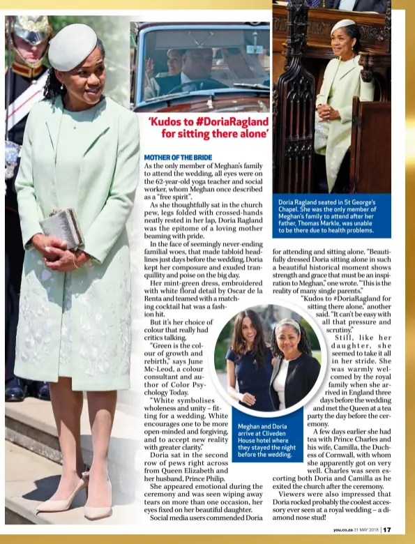  ??  ?? Doria Ragland seated in St George’s Chapel. She was the only member of Meghan’s family to attend after her father, Thomas Markle, was unable to be there due to health problems. Meghan and Doria arrive at Cliveden House hotel where they stayed the night...