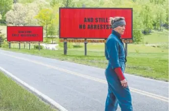  ??  ?? Frances McDormand in a scene from “Three Billboards Outside Ebbing, Missouri.”