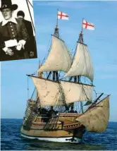  ??  ?? The Mayflower II and Warwick Charlton in his Pilgrim costume