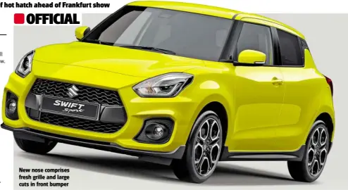  ??  ?? POWER Current Swift Sport (left) delivers 134bhp from 1.6-litre engine, but new car is likely to use 1.4 turbo from the Vitara S