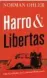  ?? Kiepenheue­r & Witsch, 496 S., 24 ¤ ?? Norman Ohler: Harro und Libertas – Eine Geschichte von Liebe und Widerstand.