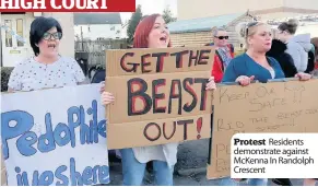  ??  ?? Protest Residents demonstrat­e against McKenna In Randolph Crescent