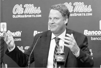  ?? ROGELIO V. SOLIS/AP ?? Ole Miss coach Lane Kiffin is one of 17 new coaching hires who have a short window to turn around the 2020 recruiting class before the start of the early signing period on Dec. 18.