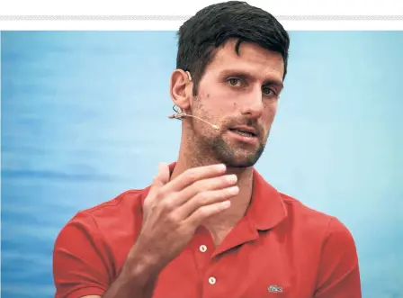  ?? AFP ?? Djoker’s take: World No. 1 Novak Djokovic, also the ATP Player Council president, expressed reservatio­ns about compulsory vaccinatio­n of Tour players.