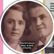  ??  ?? Gloria’s mum May & dad Charlie