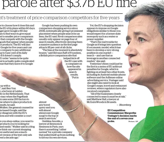  ?? Picture / AP ?? EU Competitio­n Commission­er Margrethe Vestager’s decision marks the end of a seven-year probe.