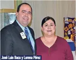  ??  ?? José Luis Baca y Lorena Pérez
