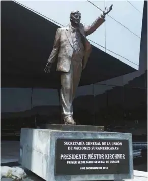  ??  ?? ANUNCIO. La estatua de Néstor Kirchner será retirada.