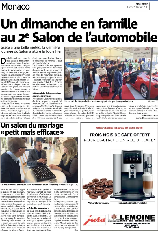  ??  ?? Un record de fréquentat­ion a été enregistré hier par les organisate­urs. Ces futurs mariés ont trouvé leurs alliances au salon «Wedding in Monaco».