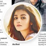  ??  ?? Alia Bhatt