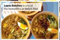  ?? ?? Lapaz Batchoy is one of the bestseller­s at Nelly’s Best.