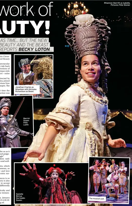  ?? ?? Rhiannon Skerritt as Isabella. Pictures: Pete Stonier