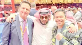  ?? PHOTOGRAPH COURTESY OF MP PROMOTIONS ?? MANNY Pacquiao strikes a pose with Saudi Royal Court adviser Turki Al-Sheikh and the Filipino boxing star’s right-hand man Sean Gibbons during a recent event in Riyadh.