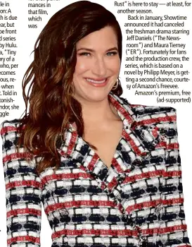  ?? ?? Kathryn Hahn to star in “Tiny Pretty Things”