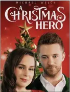  ?? PHOTO COURTESY OF A CHRISTMAS HERO PRODUCTION­S ?? Lauren Rys Martin and Michael Welch star in the Michigan-made independen­t film “A Christmas Hero.”