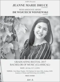  ??  ?? A graduation recital poster featuring Druce.