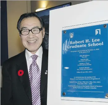  ?? FILES ?? Robert H. Lee contribute­d $5 million to the Sauder School of Business at UBC in 2005, part of a larger $15-million gift involving matching funds. Lee was also instrument­al in convincing UBC in the late 1980s to develop its land holdings via leases, a...