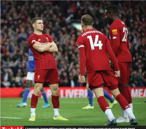  ?? FOTO: RITZAU SCANPIX ?? Tophold Liverpools James Milner viser attitude, efter han har scoret på et noget tyndt dømt straffespa­rk.