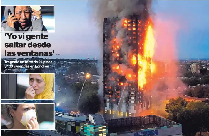  ?? AFP ?? “Las llamas devoraban la torre. Era un horror”, contó Khadejah Miller, quien, desde un edificio cercano, presenció el incendio que hasta anoche dejaba 12 muertos y 78 heridos.