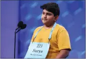  ?? ALEX BRANDON — THE ASSOCIATED PRESS ?? Surya Kapu, 13, from South Jordan, Utah, competes during the Scripps National Spelling Bee on Wednesday.