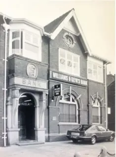  ??  ?? Williams & Glyn’s in Liverpool Road. The bank later became part of the Royal Bank of Scotland group