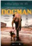  ??  ?? Dogman Matteo Garrone