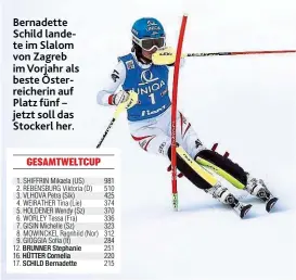  ??  ?? Bernadette Schild landete im Slalom von Zagreb im Vorjahr als beste Österreich­erin auf Platz fünf – jetzt soll das Stockerl her.