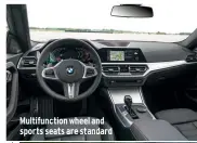  ??  ?? Multifunct­ion wheel and sports seats are standard