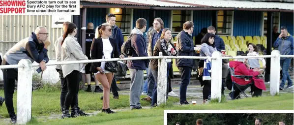  ?? Main picture: MAGI HAROUN ?? SHOWING
Spectators turn out to see Bury AFC play for the first SUPPORT
time since their formation