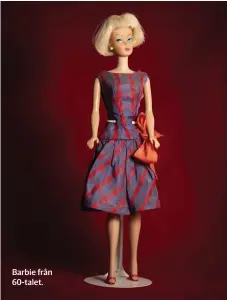  ?? ?? Barbie från 60-talet.
