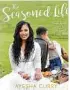  ??  ?? Curry’s “The Seasoned Life: Food, Family, Faith, and the Joy of Eating Well” came out last year.