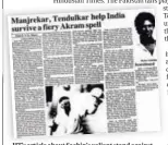  ?? ?? HT’S article about Sachin’s valiant stand against Pakistani pace in the November 24, 1989, edition.