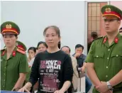  ?? — AFP ?? Vietnamese prominent blogger Nguyen Ngoc Nhu Quynh attends her appeal trial in the central coastal city of Nha Trang on Thursday.