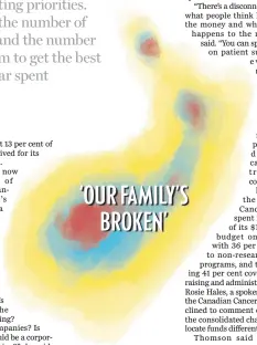  ??  ?? ‘OUR FAMILY’S BROKEN’