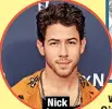  ?? ?? Nick Jonas