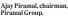  ?? ?? Ajay Piramal, chairman, Piramal Group.