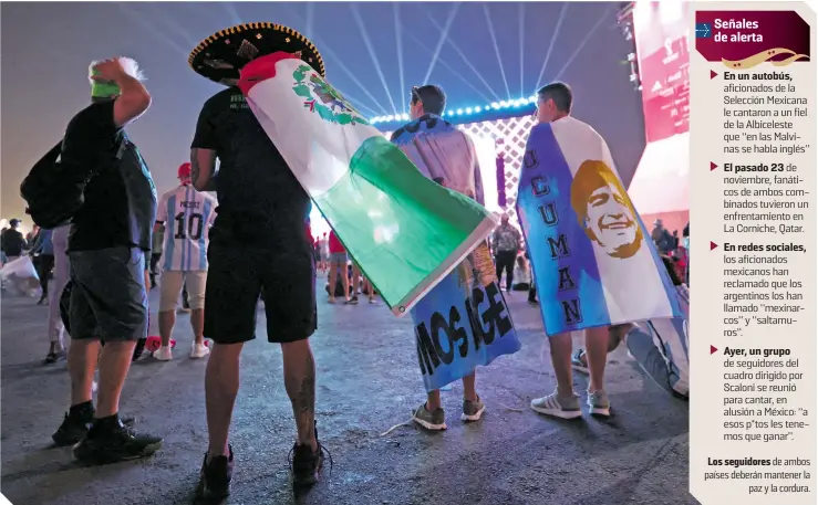  ?? FOTO: REUTERS ?? Los seguidores de ambos países deberán mantener la paz y la cordura.