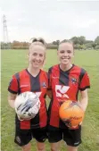  ?? ?? Simone O’Brien and Megan Halfacree of Maidenhead United. Photo: MUWFC