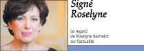  ??  ?? Le regard de Roselyne Bachelot sur l’actualité