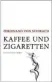  ??  ?? Ferdinand von Schirach: Kaffee und Zigaretten Luchterhan­d, 192 Seiten, 20 Euro