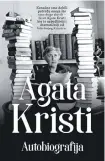  ??  ?? Prenosimo delove knjige „Autobiogra­fija“Agate Kristi koja je upravo objavljena u izdanju “Lagune”, u prevodu Nenada Dropulića