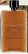  ??  ?? Sin prejuicios Gucci Guilty Absolute es la representa­ción del aroma de la actualidad. Audacia mezclada con diversidad, es la fórmula de una fragancia perfecta para el hombre que no teme a nada.