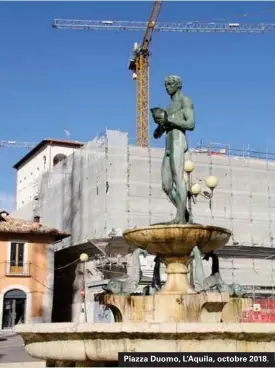  ??  ?? Piazza Duomo, L'aquila, octobre 2018.