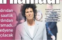  ??  ?? Andrea Constand, 2004’te Cosby’nin kendisine uyuşturucu verip cinsel saldırıda bulunduğun­u iddia etmişti.