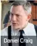  ??  ?? Daniel Craig