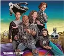  ?? HBO MAX ?? ‘Doom Patrol’