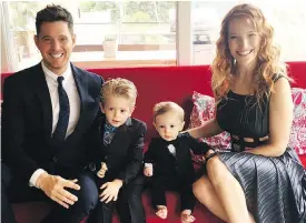  ??  ?? Michael Bublé and his wife Luisana Lopilato have two sons: Noah, 3, and Elias, 1.