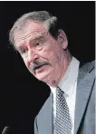  ?? THE ASSOCIATED PRESS ?? Former president of Mexico Vicente Fox criticizes Trump