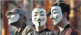  ?? JENN PIERCE/
POSTMEDIA
NEWS ?? The stylized Guy Fawkes mask has become a symbol of protest, from the Occupy movement to Anonymous and more.