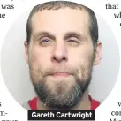  ??  ?? Gareth Cartwright